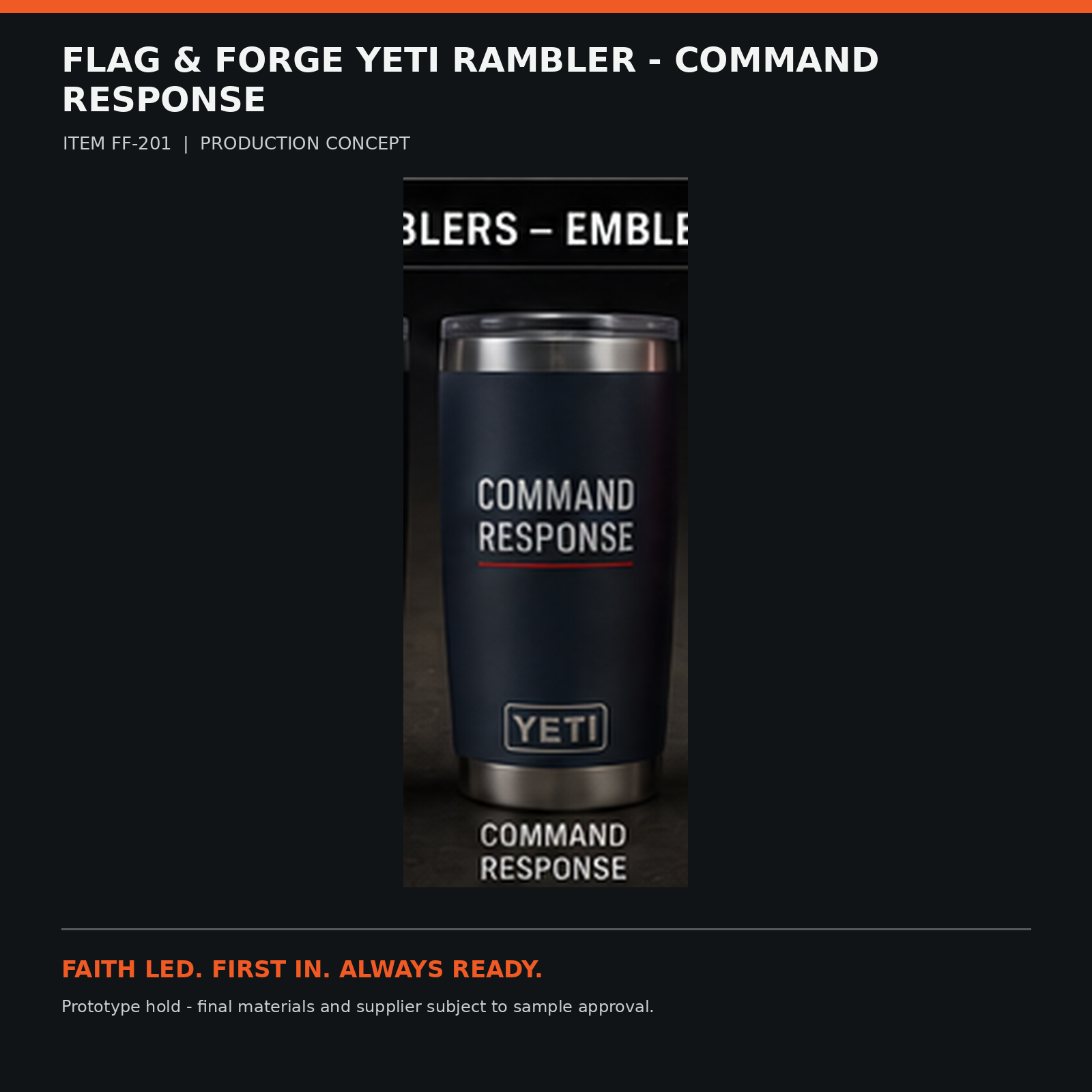 Flag & Forge YETI Rambler - Command Response product presentation