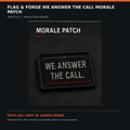 Flag & Forge We Answer the Call Morale Patch product presentation
